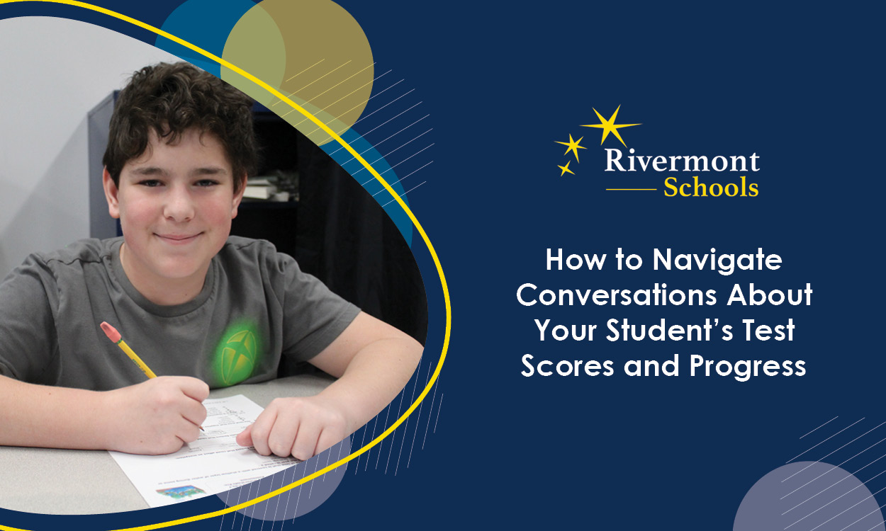 How to navigate conversations about your student's test scores and progress