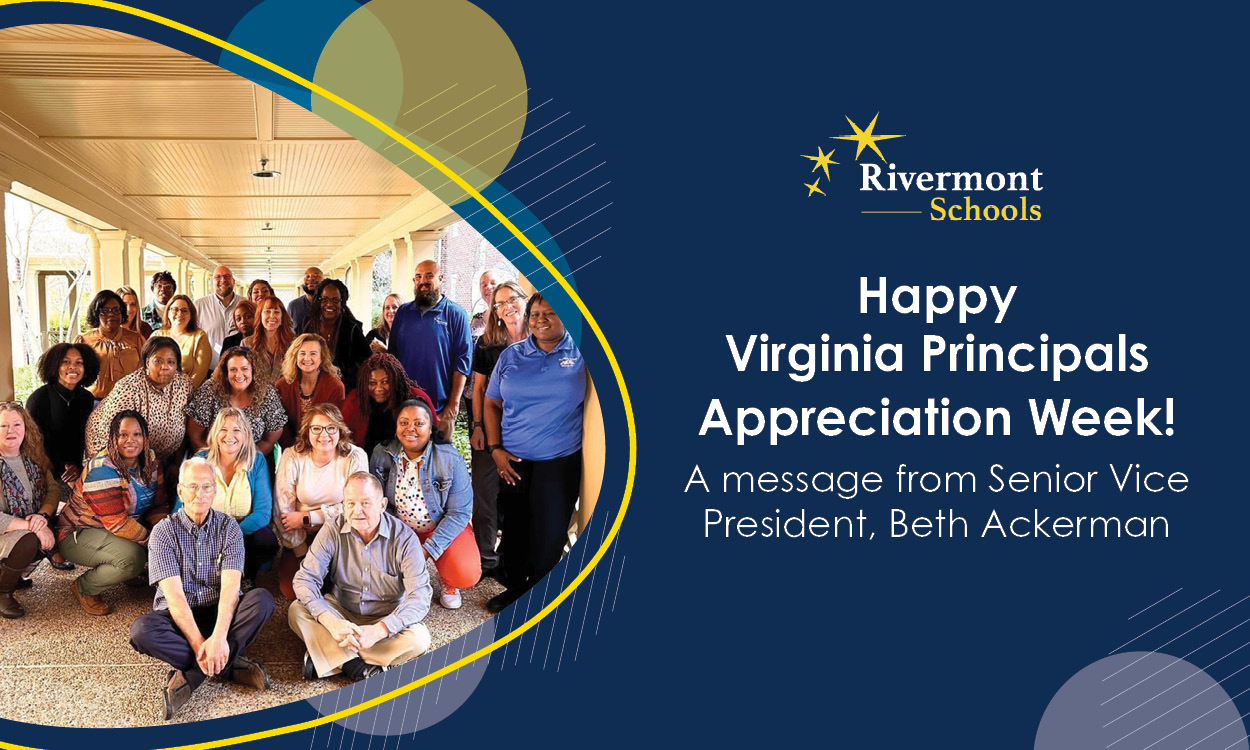 Happy Virginia Principals Appreciation Week Rivermont School