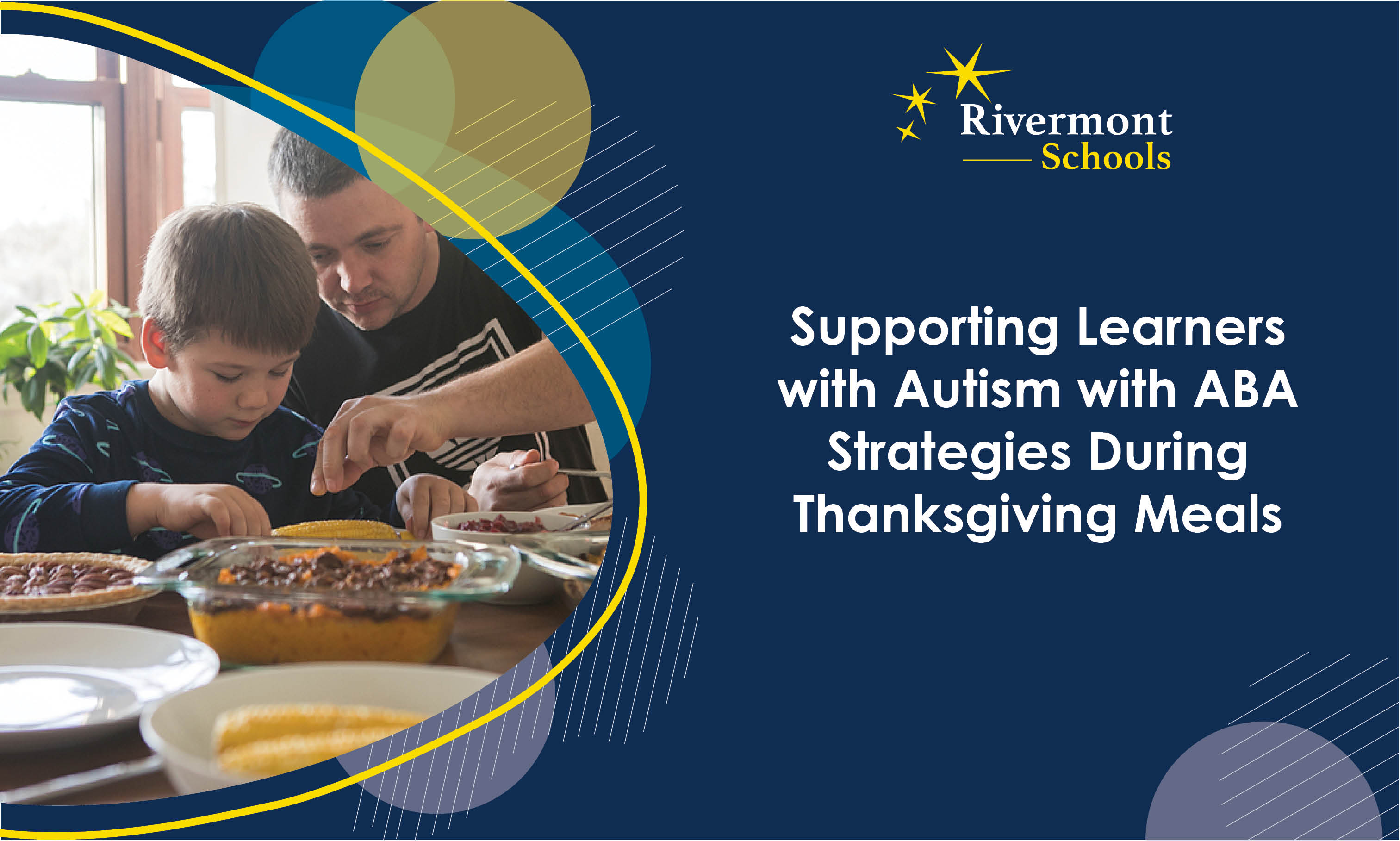 Supporting Learners  with Autism with ABA Strategies During Thanksgiving Meals
